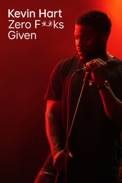 Watch free Kevin Hart: Zero F**ks Given movies Hd online