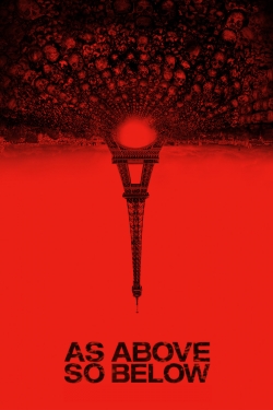 Watch free As Above, So Below movies Hd online