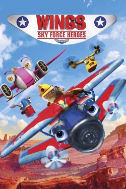 Watch free Wings: Sky Force Heroes movies Hd online