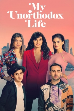 Watch free My Unorthodox Life movies Hd online