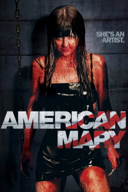 Watch free American Mary movies Hd online