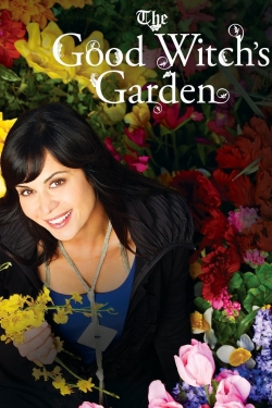 Watch free The Good Witch's Garden movies Hd online