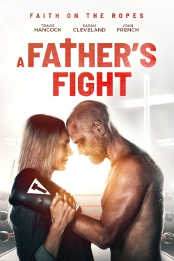 Watch free A Father's Fight movies Hd online