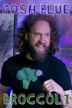 Watch free Josh Blue: Broccoli movies Hd online