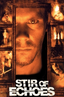 Watch free Stir of Echoes movies Hd online