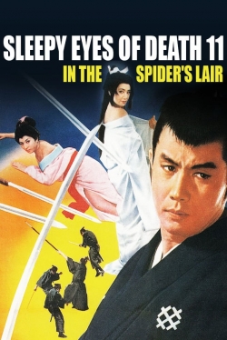 Watch free Sleepy Eyes of Death 11: In the Spider's Lair movies Hd online