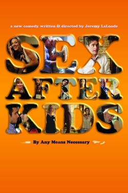 Watch free Sex After Kids movies Hd online