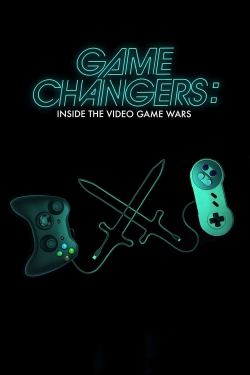 Watch free Game Changers: Inside the Video Game Wars movies Hd online