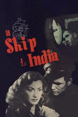 Watch free A Ship to India movies Hd online