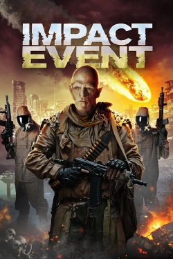 Watch free Impact Event movies Hd online