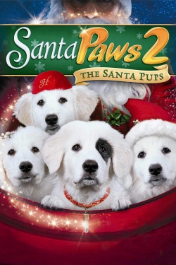 Watch free Santa Paws 2: The Santa Pups movies Hd online