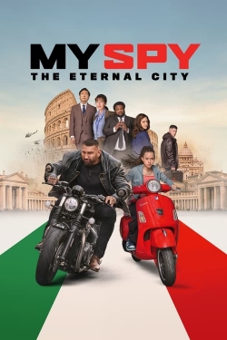 Watch free My Spy: The Eternal City movies Hd online