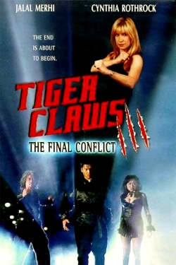 Watch free Tiger Claws III: The Final Conflict movies Hd online