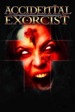 Watch free Accidental Exorcist movies Hd online