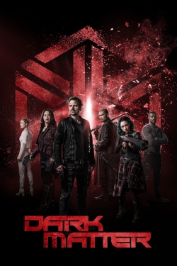 Watch free Dark Matter movies Hd online