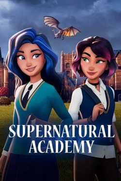 Watch free Supernatural Academy movies Hd online