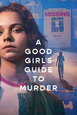 Watch free A Good Girl's Guide to Murder movies Hd online