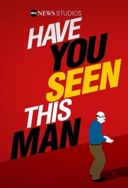 Watch free Have You Seen This Man? movies Hd online