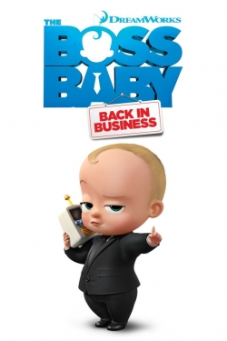 Watch free The Boss Baby: Back in Business movies Hd online