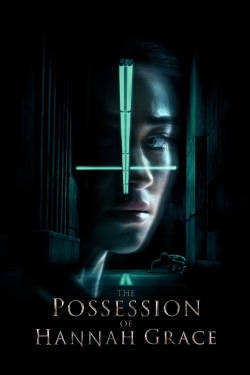 Watch free The Possession of Hannah Grace movies Hd online