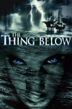 Watch free The Thing Below movies Hd online