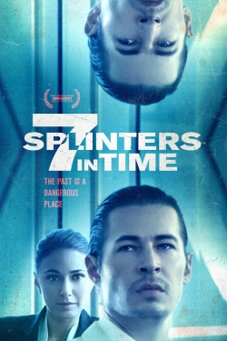 Watch free 7 Splinters in Time movies Hd online