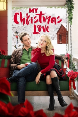 Watch free My Christmas Love movies Hd online