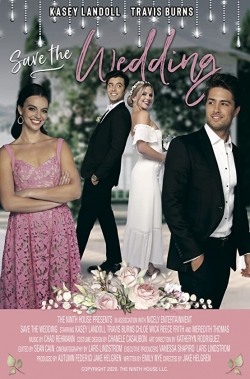 Watch free Save the Wedding movies Hd online