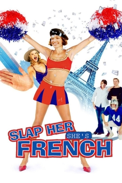 Watch free Slap Her... She's French movies Hd online