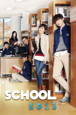 Watch free School 2013 movies Hd online