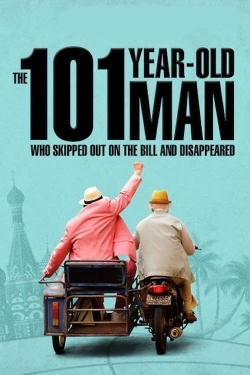 Watch free The 101-Year-Old Man Who Skipped Out on the Bill and Disappeared movies Hd online