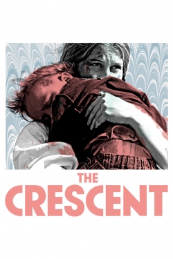 Watch free The Crescent movies Hd online