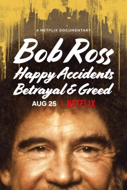 Watch free Bob Ross: Happy Accidents, Betrayal & Greed movies Hd online