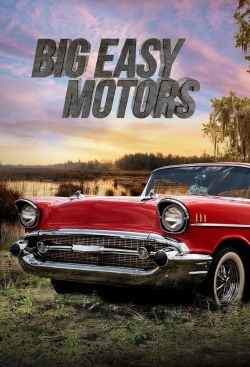 Watch free Big Easy Motors movies Hd online