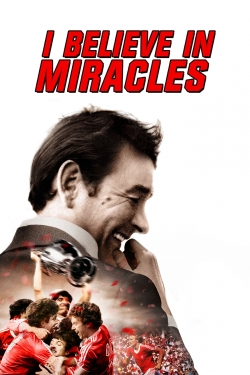 Watch free I Believe in Miracles movies Hd online