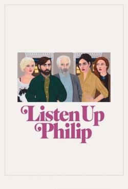 Watch free Listen Up Philip movies Hd online