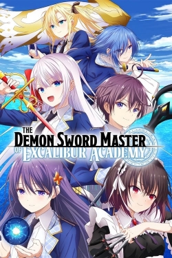 Watch free The Demon Sword Master of Excalibur Academy movies Hd online