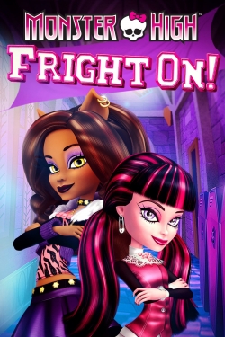 Watch free Monster High: Fright On! movies Hd online