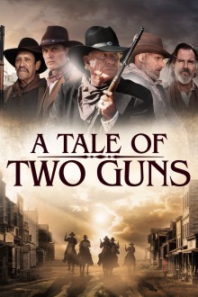 Watch free A Tale of Two Guns movies Hd online