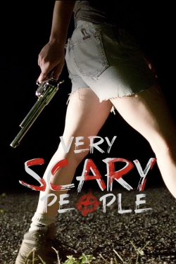 Watch free Very Scary People movies Hd online