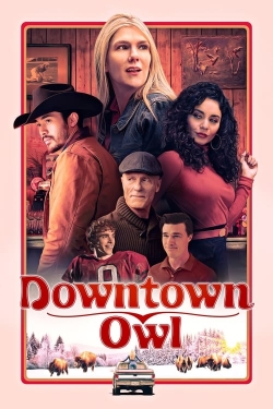 Watch free Downtown Owl movies Hd online