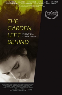 Watch free The Garden Left Behind movies Hd online