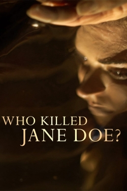 Watch free Who Killed Jane Doe? movies Hd online