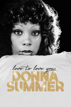 Watch free Love to Love You, Donna Summer movies Hd online