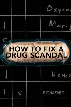 Watch free How to Fix a Drug Scandal movies Hd online