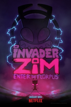 Watch free Invader ZIM: Enter the Florpus movies Hd online