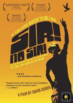 Watch free Sir! No Sir! movies Hd online