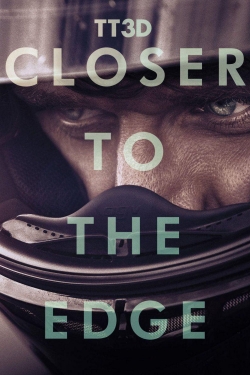 Watch free TT3D: Closer to the Edge movies Hd online