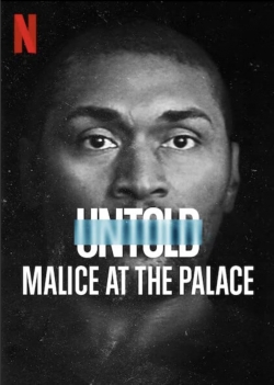 Watch free Untold: Malice at the Palace movies Hd online