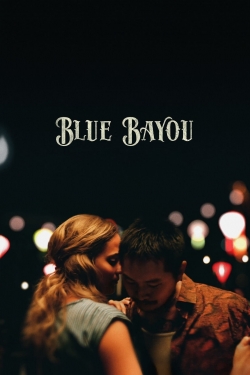 Watch free Blue Bayou movies Hd online